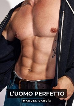 L'uomo Perfetto (eBook, ePUB) - García, Manuel