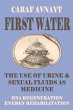 First Water - The Medicinal Use of... - Bild 1