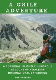 A Chile Adventure (eBook, ePUB)