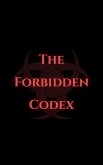The Forbidden Codex (eBook, ePUB) The Forbidden Codex (eBook, ePUB)