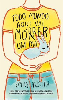 Cover Todo mundo aqui vai morrer um dia (eBook, ePUB)