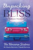 Unpacking Bliss (eBook, ePUB)