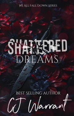 Cover Shattered Dreams (We All Fall Down Series, #1) (eBook, ePUB)
