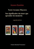 Tarot Arcanos Mayores su significado sin tener que aprender de memoria (eBook, ePUB) Tarot Arcanos Mayores su significado sin tener que aprender de memoria (eBook, ePUB)