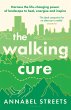 The Walking Cure (eBook, ePUB) - Bild 1