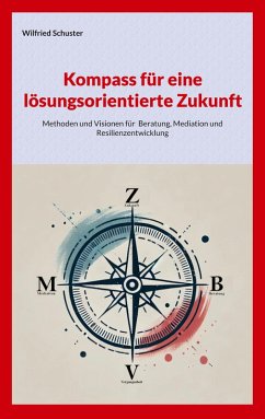 Cover Kompass für eine lösungsorientierte Zukunft (eBook, ePUB)