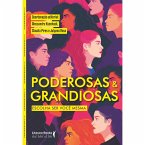 Poderosas & Grandiosas: Escolha ser você mesma (eBook, ePUB)