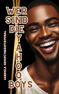 Cover Wer sind die Yahoo Boys (eBook, ePUB)