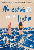 No estás en la lista (eBook, ePUB) No estás en la lista (eBook, ePUB)