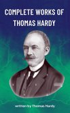 The Complete Works of Thomas Hardy (eBook, ePUB) The Complete Works of Thomas Hardy (eBook, ePUB)
