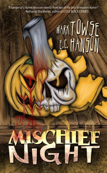 Mischief Night (Mark Towse Books, #3) (eBook, ePUB)