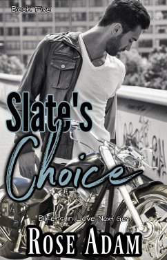 Cover Slate's Choice (Bikers in Love: Next Gen, #5) (eBook, ePUB)