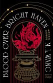 Blood over bright haven (eBook, ePUB) Blood over bright haven (eBook, ePUB)
