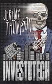Let's Destroy Investutech (eBook, ePUB) Let's Destroy Investutech (eBook, ePUB)