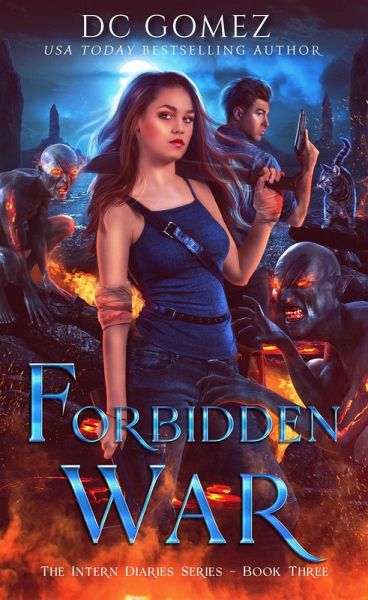 Forbidden War (The Intern Diaries, #3) (eBook, ePUB) Forbidden War (The Intern Diaries, #3) (eBook, ePUB)