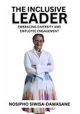 The Inclusive Leader (eBook, ePUB) The Inclusive Leader (eBook, ePUB)