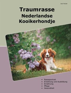 Traumrasse Nederlandse Kooikerhondje (eBook, ePUB) Cover Traumrasse Nederlandse Kooikerhondje (eBook, ePUB)