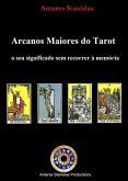Arcanos Maiores do Tarot. O seu significado sem recorrer à memória (eBook, ePUB) Arcanos Maiores do Tarot. O seu significado sem recorrer à memória (eBook, ePUB)