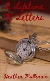 A Lifetime of Letters (eBook, ePUB)