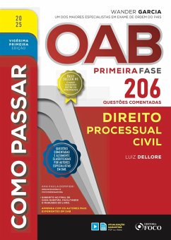 Como passar OAB primeira fase - 206 questões comentadas - Direito processual civil (eBook, ePUB) - Dellore, Luiz