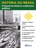História do Brasil - Livro IV - O Governo Geisel E A Abertura Política O Governo Na Disputa Política (eBook, ePUB) História do Brasil - Livro IV - O Governo Geisel E A Abertura Política O Governo Na Disputa Política (eBook, ePUB)