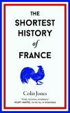 The Shortest History of France (eBook, ePUB) The Shortest History of France (eBook, ePUB)