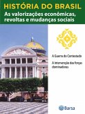 História do Brasil - Livro III - As Valorizações Econômicas, Revoltas E Mudanças Sociais A Guerra Do Contestado (eBook, ePUB) História do Brasil - Livro III - As Valorizações Econômicas, Revoltas E Mudanças Sociais A Guerra Do Contestado (eBook, ePUB)