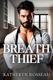 Breath Thief (eBook, ePUB)
