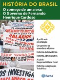 História do Brasil - Livro IV - O Começo De Uma Era O Governo De Fernando Henrique Cardoso A Política De Privatização (eBook, ePUB) História do Brasil - Livro IV - O Começo De Uma Era O Governo De Fernando Henrique Cardoso A Política De Privatização (eBook, ePUB)