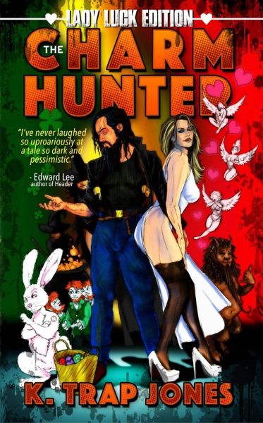 The Charm Hunter (K. Trap Jones Books, #1) (eBook, ePUB) The Charm Hunter (K. Trap Jones Books, #1) (eBook, ePUB)