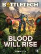BattleTech: Blood Will Rise (eBook,... - Bild 1