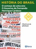 História do Brasil - Livro IV - O Começo De Uma Era O Governo De Fernando Henrique Cardoso O Brasil Na Era Da Globalização (eBook, ePUB) História do Brasil - Livro IV - O Começo De Uma Era O Governo De Fernando Henrique Cardoso O Brasil Na Era Da Globalização (eBook, ePUB)