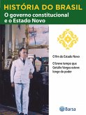 História do Brasil - Livro III - O Governo Constitucional E O Estado Novo O Fim Do Estado Novo (eBook, ePUB) História do Brasil - Livro III - O Governo Constitucional E O Estado Novo O Fim Do Estado Novo (eBook, ePUB)