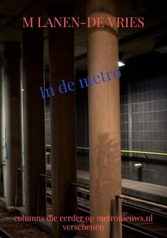 In De Metro (eBook, ePUB) - Vries, M. Lanen-de