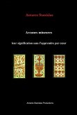 Arcanes mineures, leur signification sans l'apprendre par coeur (eBook, ePUB)