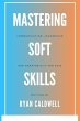Mastering Soft Skills: Communication,... - Bild 1
