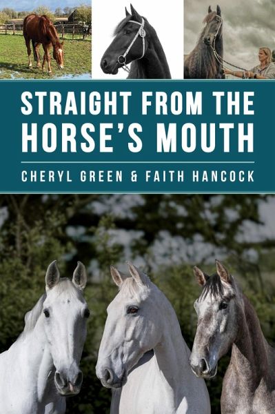 Straight From the Horse's Mouth (eBook, ePUB) Straight From the Horse's Mouth (eBook, ePUB)