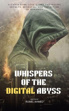 Cover Whispers of the Digital Abyss (eBook, ePUB)