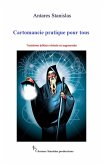 Cartomancie pratique pour tous. Troisième édition révisée et augmentée (eBook, ePUB) Cartomancie pratique pour tous. Troisième édition révisée et augmentée (eBook, ePUB)