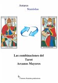 Las combinaciones del Tarot Arcanos Mayores (eBook, ePUB) Las combinaciones del Tarot Arcanos Mayores (eBook, ePUB)