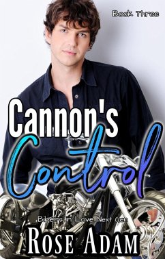 Cover Cannon's Control (Bikers in Love: Next Gen, #3) (eBook, ePUB)