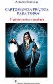 Cartomancia prática para todos. 3ª edição revista e ampliada. (eBook, ePUB) Cartomancia prática para todos. 3ª edição revista e ampliada. (eBook, ePUB)