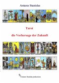 Tarot die Vorhersage der Zukunft (eBook, ePUB) Tarot die Vorhersage der Zukunft (eBook, ePUB)