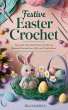 Festive Easter Crochet (eBook, ePUB) - Bild 1