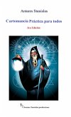 Cartomancia práctica para todos. 3ra Edición. (eBook, ePUB) Cartomancia práctica para todos. 3ra Edición. (eBook, ePUB)