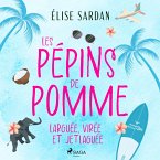 Les Pépins de Pomme : larguée, virée et jetlaguée (MP3-Download)