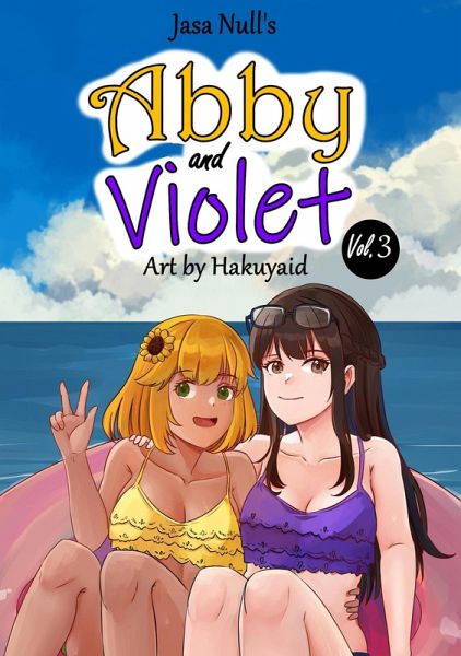 Abby and Violet, Vol.3 (eBook, ePUB) Abby and Violet, Vol.3 (eBook, ePUB)