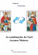 As combinações do Tarô Arcanos... - Bild 1