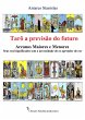 Tarô a previsão do futuro (eBook,... - Bild 1