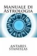 Manuale di Astrologia (eBook, ePUB) - Bild 1